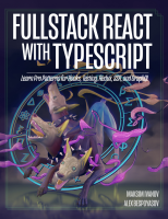 Fullstack React with TypeScript by Nate Murray 2020.pdf